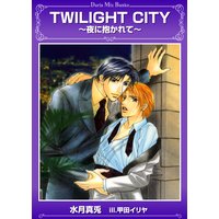 TWILIGHT CITY