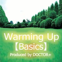 オーディオブック Warming Up 【Basics】