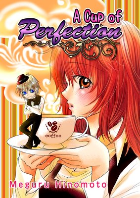 A Cup of Perfection �ʤ�����ߤ����Ρ����ΥХꥹ���ˡαѸ��ǡ�